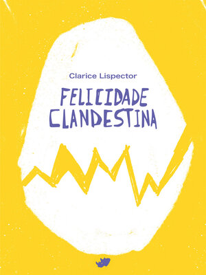 cover image of Felicidade clandestina